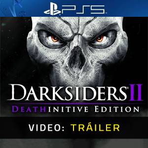 Darksiders 2 Deathinitive Edition PS5 - Tráiler
