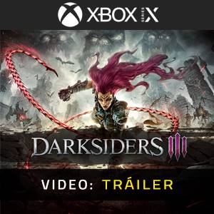 Darksiders 3 - Tráiler