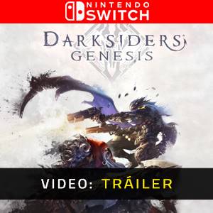 Darksiders Genesis Nintendo Switch - Tráiler