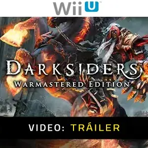 Darksiders: Warmastered Edition Nintendo WiiU - Tráiler