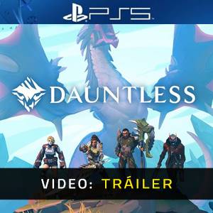 Dauntless PS5 - Tráiler