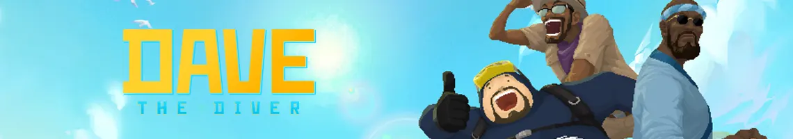 UN JUEGO CASUAL DE EXPLORACIÓN MARINA LLENO DE HUMOR: DAVE THE DIVER UN JUEGO CASUAL DE EXPLORACIÓN MARINA LLENO DE HUMOR: DAVE THE DIVER