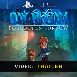 Daydream Forgotten Sorrow PS5- Tráiler en Vídeo