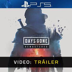 Days Gone Remastered PS5 - Tráiler