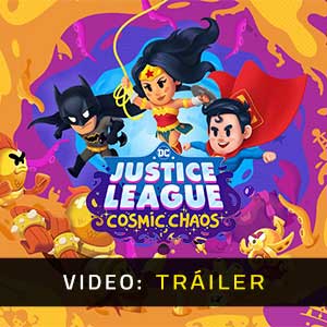 DC’s Justice League Cosmic Chaos Vídeo Del Tráiler