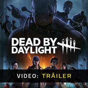 Dead by Daylight Tráiler de Video