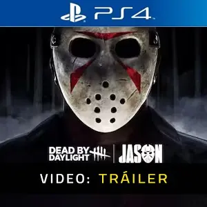 Dead by Daylight Jason PS4 - Tráiler del Vídeo