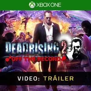 Dead Rising 2 Off The Record Xbox One - Tráiler