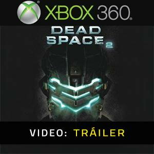 Dead Space 2 Xbox 360 - Tráiler del Vídeo