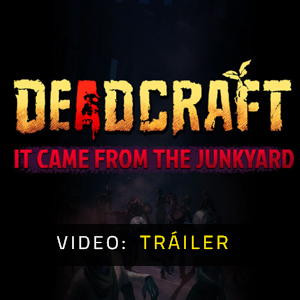 DEADCRAFT It Came From the Junkyard - Tráiler de video