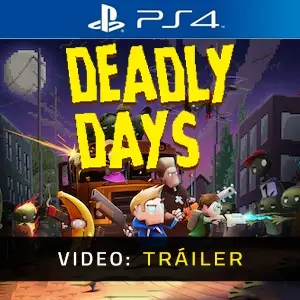 Deadly Days PS4 - Tráiler del Vídeo