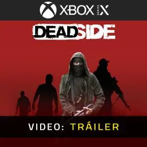 Deadside - Tráiler de Video