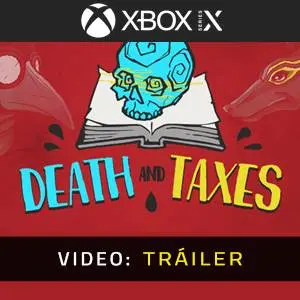 Death and Taxes Xbox Series - Tráiler