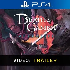 Death’s Gambit Afterlife PS4 - Tráiler de vídeo