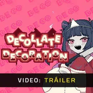 Decollate Decoration - Video Tráiler