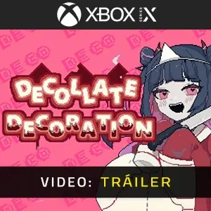 Decollate Decoration Xbox Series - Video Tráiler