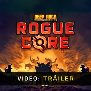 Deep Rock Galactic: Rogue Core - Tráiler