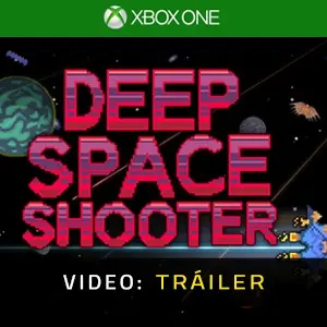 Deep Space Shooter Xbox One - Video Tráiler