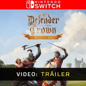 Defender of the Crown: The Legend Returns Nintendo Switch - Tráiler