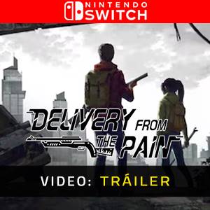 Delivery from the Pain Nintendo Switch - Tráiler