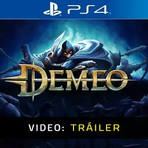 Demeo Ps4- Tráiler en Vídeo