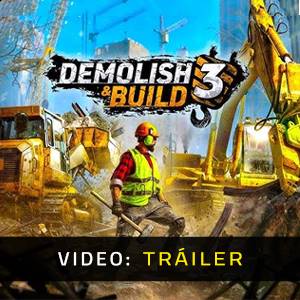 Demolish & Build 3 - Tráiler de Video