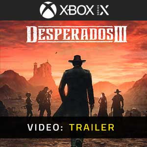 Desperados 3 Xbox Series X Vídeo En Tráiler