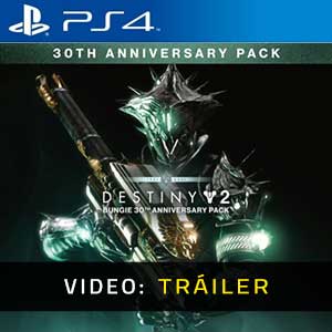 Destiny 2 Bungie 30th Anniversary Pack PS4 Vídeo En Tráiler