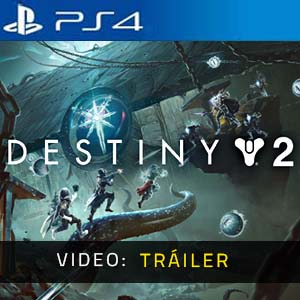 Destiny 2 - Remolque