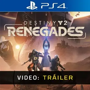 Destiny 2: Renegades PS4 - Tráiler del Vídeo
