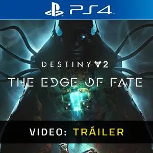 Destiny 2: The Edge of Fate PS4 - Tráiler del Juego