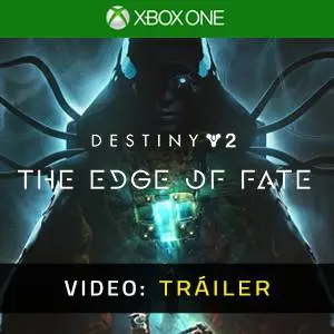 Destiny 2: The Edge of Fate Xbox One - Tráiler del Juego