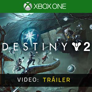 Destiny 2 - Remolque