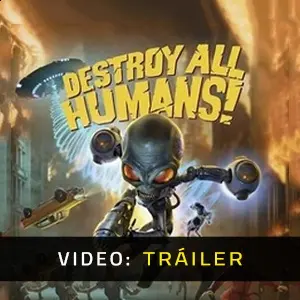 Destroy All Humans - Tráiler del vídeo