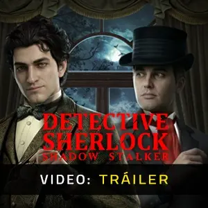 Detective Sherlock: Shadow Stalker - Video Tráiler
