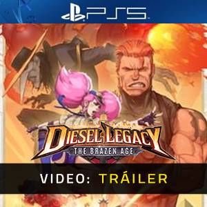 Diesel Legacy The Brazen Age PS5 Tráiler del Juego