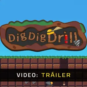 DigDigDrill - Video Tráiler
