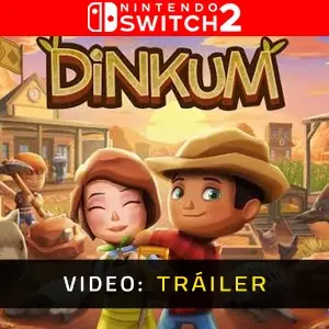 Dinkum Nintendo Switch 2 - Tráiler