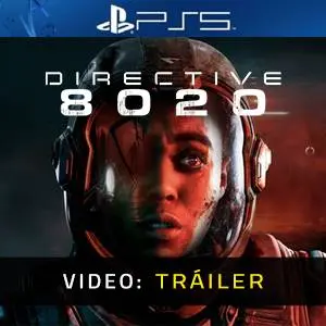 Directive 8020 PS5 - Tráiler del Juego