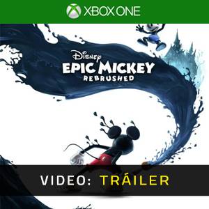 Disney Epic Mickey Rebrushed - Tráiler de Video