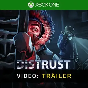 Distrust Xbox One - Tráiler de Video