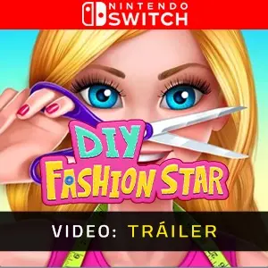 DIY Fashion Star Nintendo Switch - Tráiler de Video