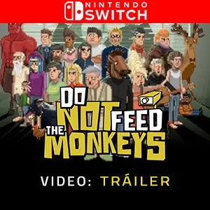 Do Not Feed the Monkeys Nintendo Switch - Tráiler