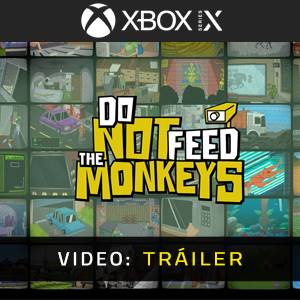 Do Not Feed the Monkeys Xbox Series - Tráiler