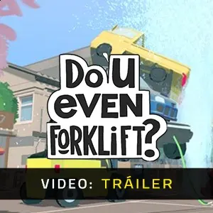 Do You even Forklift? - Video Tráiler