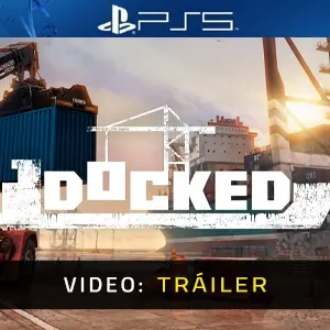 Docked PS5 - Tráiler del Vídeo