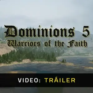 Dominions 5 - Warriors of the Faith - Tráiler