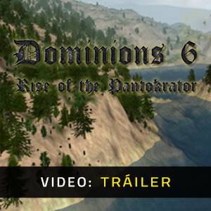 Dominions 6 Rise of the Pantokrator Tráiler de Video