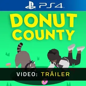 Donut County PS4 - Tráiler