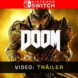 DOOM Nintendo Switch  - Tráiler del Juego